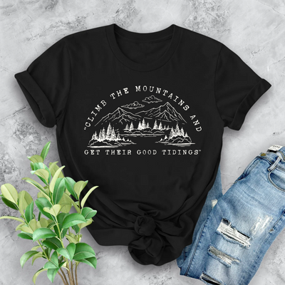 Climb The Mountains T-Shirt