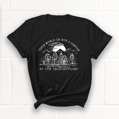 The World is But a Canvas T-Shirt